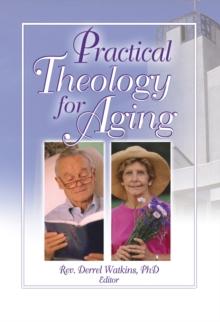 Practical Theology for Aging