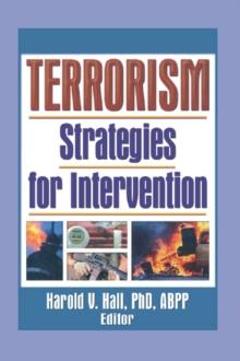 Terrorism : Strategies for Intervention