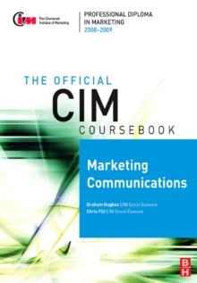 CIM Coursebook 08/09 Marketing Communications