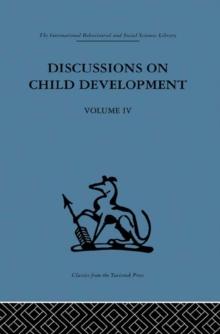 Discussions on Child Development : Volume four