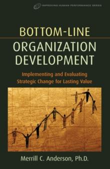 Bottom-Line Organization Development