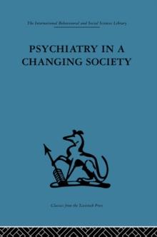 Psychiatry in a Changing Society