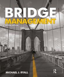 Bridge Management, Second Edition