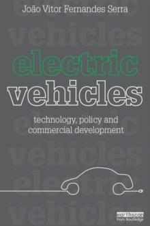 Electric Vehicles : Technology, Policy and Commercial Development