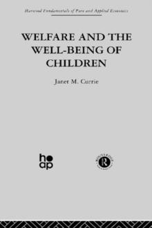 Welfare and the Well-Being of Children