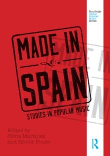 Made in Spain : Studies in Popular Music