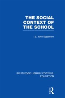 The Social Context of the School (RLE Edu L)