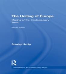 The Uniting of Europe : From Consolidation to Enlargement