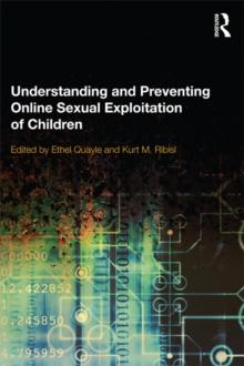 Understanding and Preventing Online Sexual Exploitation of Children