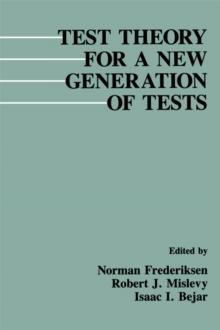 Test Theory for A New Generation of Tests