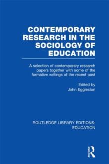 Contemporary Research in the Sociology of Education (RLE Edu L)