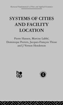 Systems of Cities and Facility Location