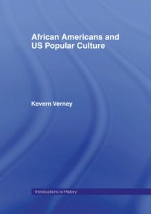 African Americans and US Popular Culture