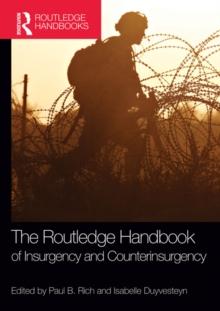 The Routledge Handbook of Insurgency and Counterinsurgency