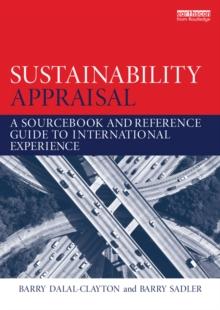 Sustainability Appraisal : A Sourcebook and Reference Guide to International Experience