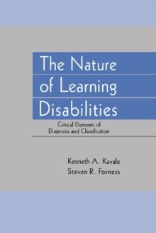 The Nature of Learning Disabilities : Critical Elements of Diagnosis and Classification