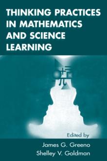 Thinking Practices in Mathematics and Science Learning