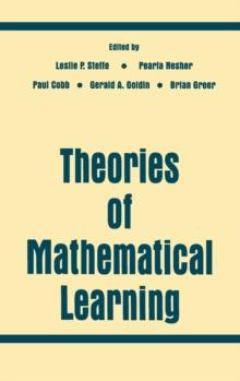 Theories of Mathematical Learning