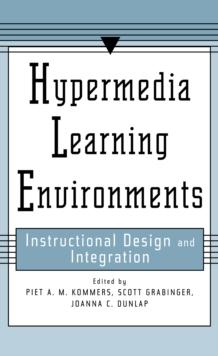 Hypermedia Learning Environments : Instructional Design and Integration