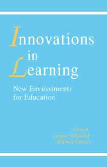 innovations in Learning : New Environments for Education