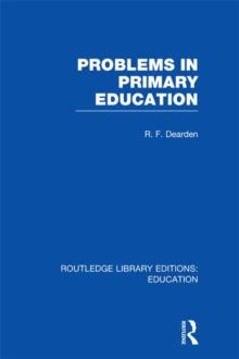 Problems in Primary Education (RLE Edu K)