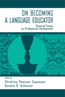 on Becoming A Language Educator : Personal Essays on Professional Development