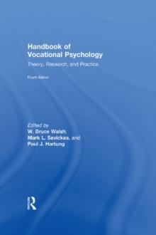 Handbook of Vocational Psychology : Theory, Research, and Practice