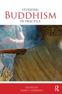 Studying Buddhism in Practice