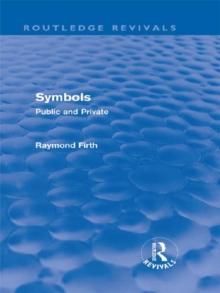 Symbols (Routledge Revivals) : Public and Private