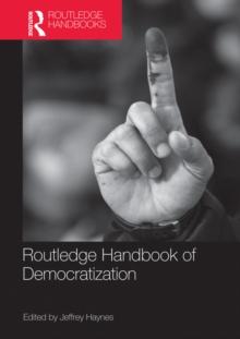 Routledge Handbook of Democratization