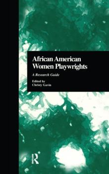 African American Women Playwrights : A Research Guide