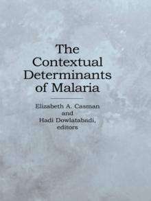 The Contextual Determinants of Malaria