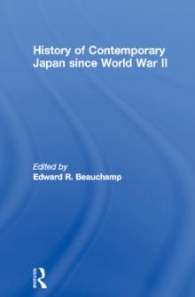 History of Contemporary Japan since World War II