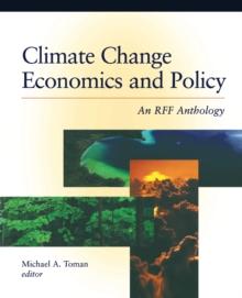 Climate Change Economics and Policy : An RFF Anthology