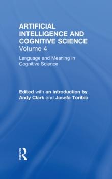 Language and Meaning in Cognitive Science : Cognitive Issues and Semantic theory