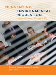 Reinventing Environmental Regulation : Lessons from Project XL