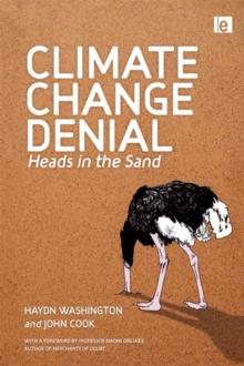 Climate Change Denial : Heads in the Sand