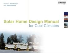 Solar Home Design Manual for Cool Climates