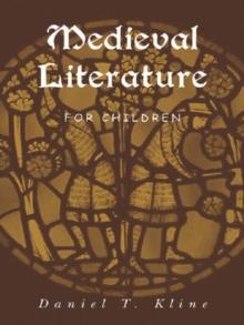 Medieval Literature for Children