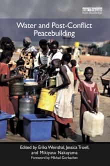 Water and Post-Conflict Peacebuilding