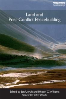 Land and Post-Conflict Peacebuilding