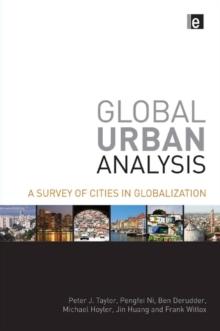 Global Urban Analysis : A Survey of Cities in Globalization