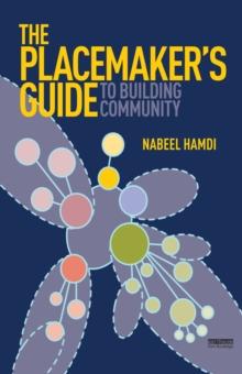 The Placemaker's Guide to Building Community