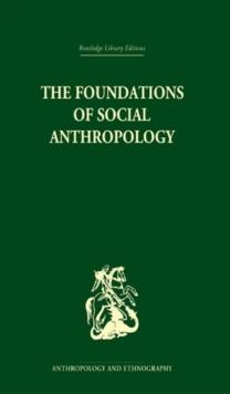 The Foundations of Social Anthropology