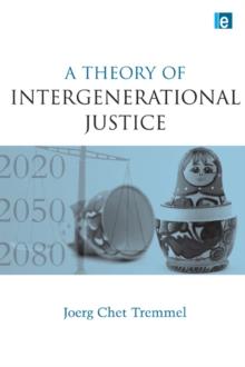 A Theory of Intergenerational Justice