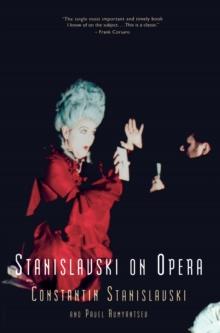 Stanislavski On Opera