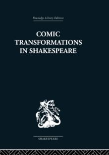 Comic Transformations in Shakespeare