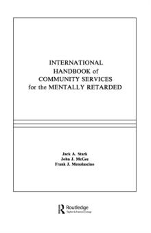 International Handbook of Community Services for the Mentally Retarded