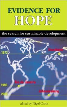 Evidence for Hope : The Search for Sustainable Development