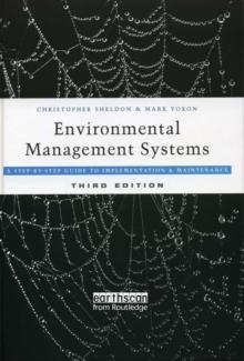 Environmental Management Systems : A Step-by-Step Guide to Implementation and Maintenance